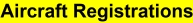 Aircraft registrations